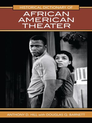 cover image of Historical Dictionary of African American Theater